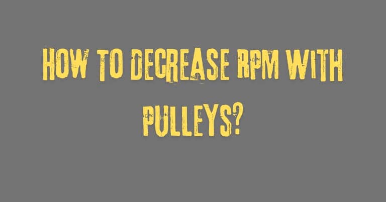 How To Change RPM with Pulley?